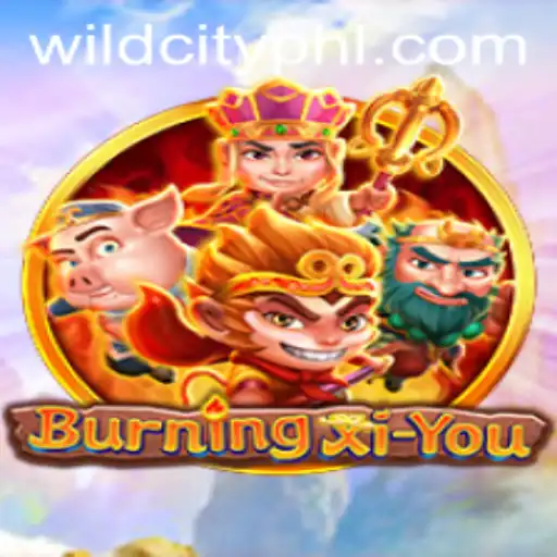 BurningXiYou: Navigating the WildCity Adventure