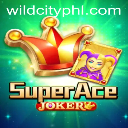 Unveiling SuperAceJoker: The WildCity Adventure Awaits